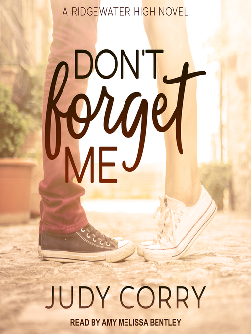 Title details for Don't Forget Me by Judy Corry - Available